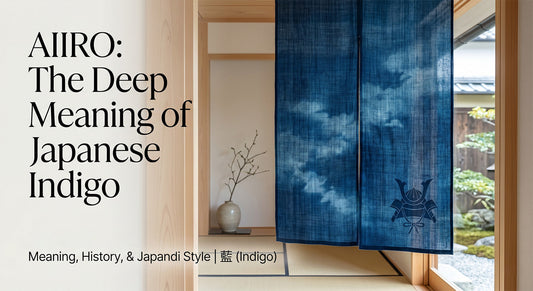 The Meaning and History of Aiiro (Japanese Indigo): Unraveling the Charm of Authentic Natural Dyes through Samurai Blue